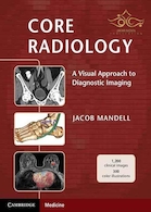 Core Radiology: A Visual Approach to Diagnostic Imaging 1st Edition 2013رادیولوژی هسته